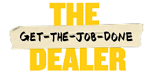 Get The Job Done Dealer